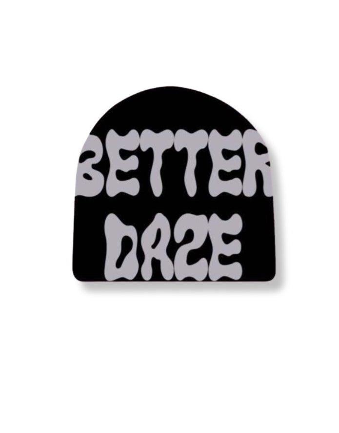 Better Daze Beanie